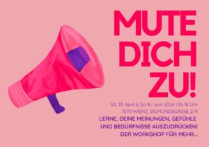 Flyer zum Workshop ‚Mute dich zu‘ von Deine Körper Praxis – ein Achtsamkeitstag für Frauen zur Stärkung der eigenen Stimme und Körperwahrnehmung